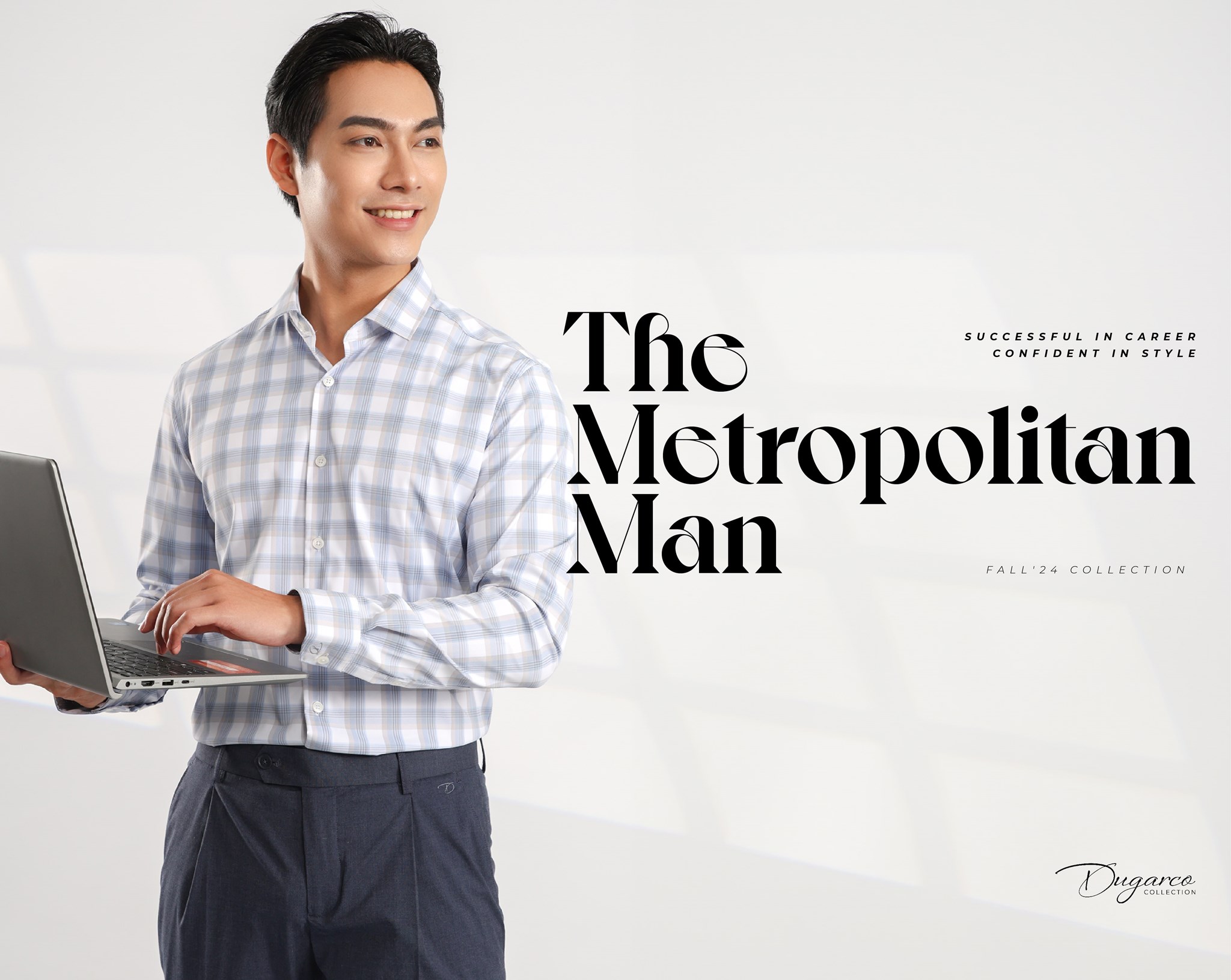 Fall'24 Collection: THE METROPOLITAN MAN